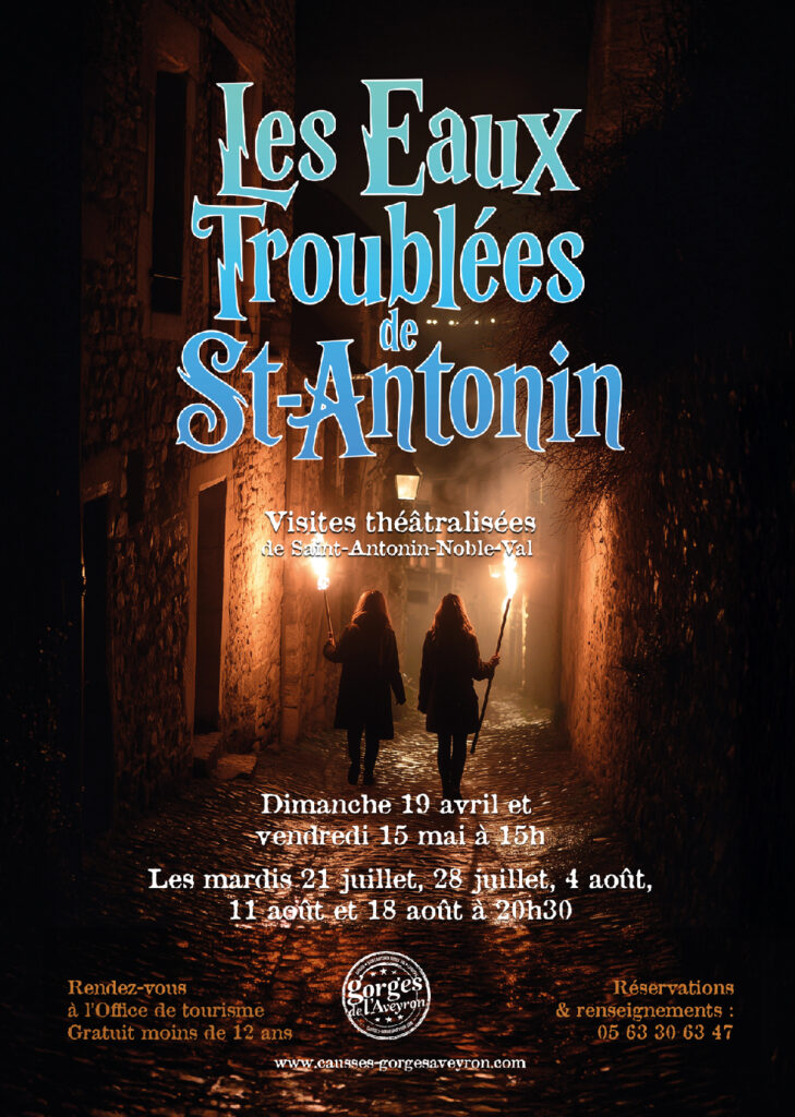 Visites Théâtralisées de Saint Antonin Noble Val