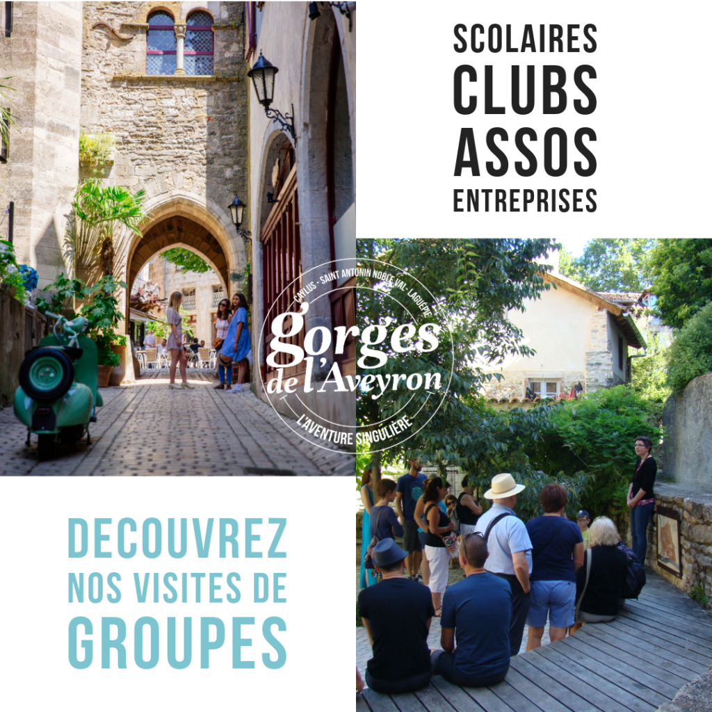 Visuel de présentation des visites guidées de Saint-Antonin-Noble-Val et de Caylus pour les groupes
